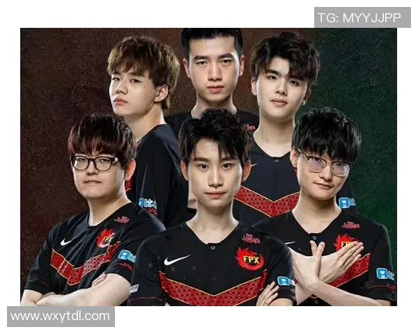 电竞新闻S15LOL比分大师赛解析FPX战队近期状态与表现分析 电竞新闻S15LOL比分大师赛解析FPX战队近期状态与表现分析